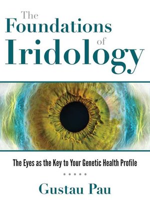cover image of The Foundations of Iridology